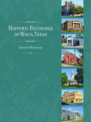 cover image of Historic Buildings of Waco, Texas
